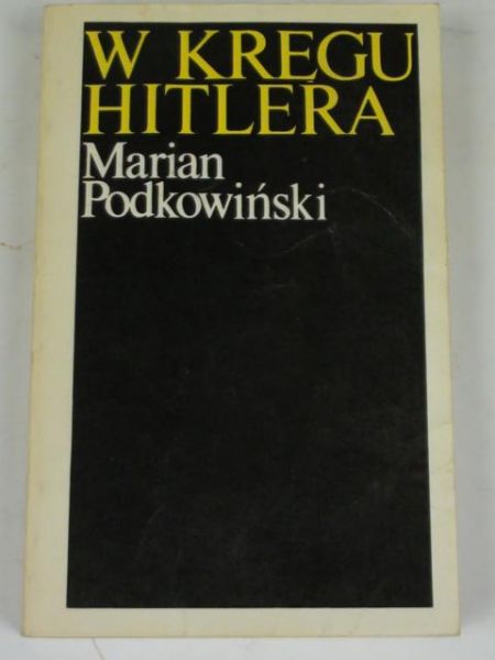 W kręgu  Hitlera