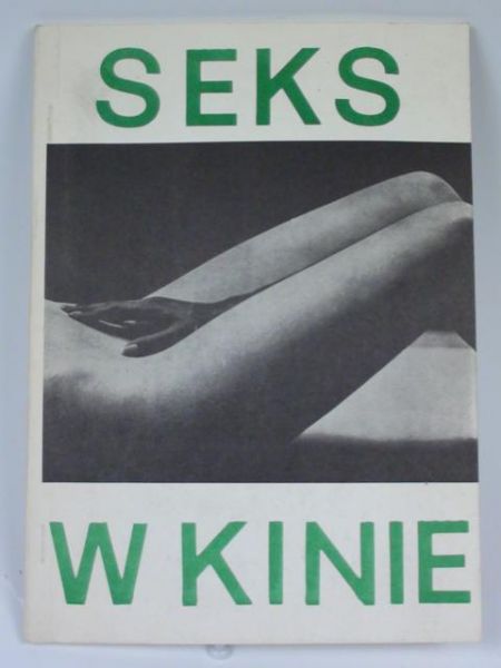 Kucharski K., Kristel J. - Seks w kinie