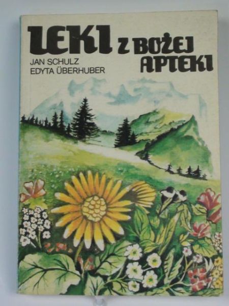 Schulz J.,   - Leki z bożej apteki