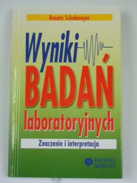 Wyniki badań laboratoryjnych