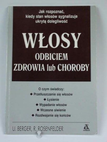 Berger U.,   - Włosy odbiciem zdrowia i choroby