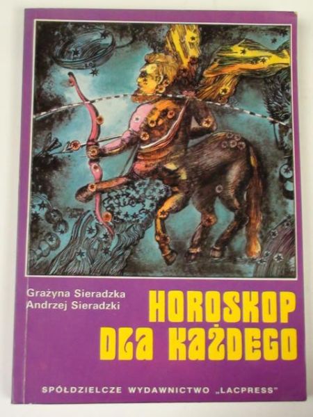 Sieradzka G.,   - Horoskop dla każdego