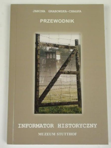 Stutthof. Informator historyczny