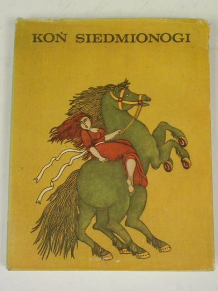 Koń siedmionogi. Bajki węgierskie
