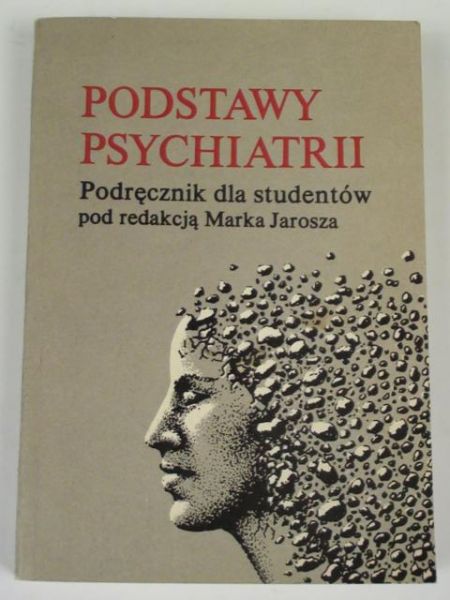 Podstawy psychiatrii