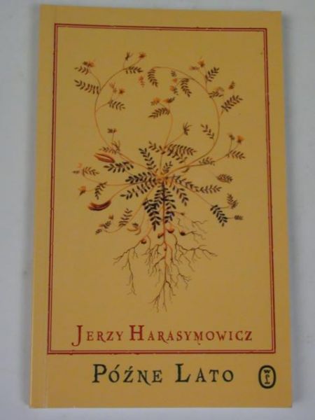 Harasymowicz Jerzy - Późne lato