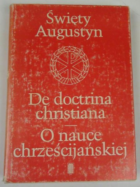 De doctrina christiana. O nauce chrześcijańskiej
