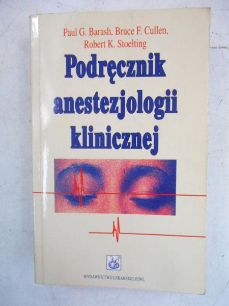 Podręcznik anestezjologii klinicznej