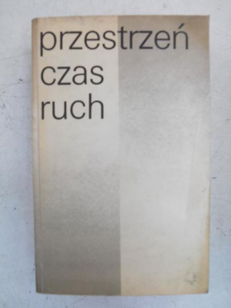 Przestrzeń, czas, ruch
