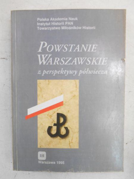 M. - Powstanie Warszawskie z perspektywy półwiecza