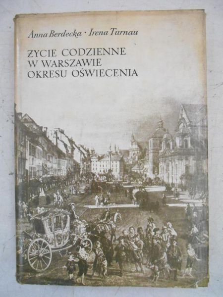 Anna - Życie codzienne w Warszawie okresu oświecenia