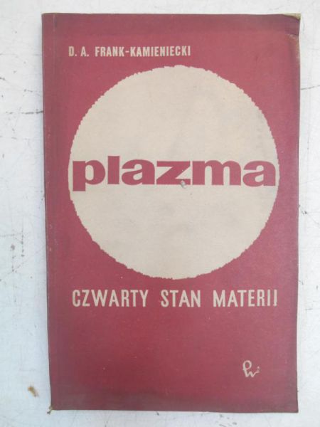 Plazma. Czwarty stan materii