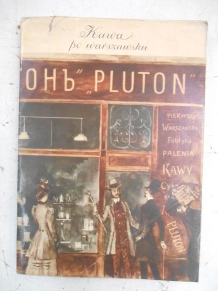 Kawa po warszawsku. Dzieje firmy "Pluton"