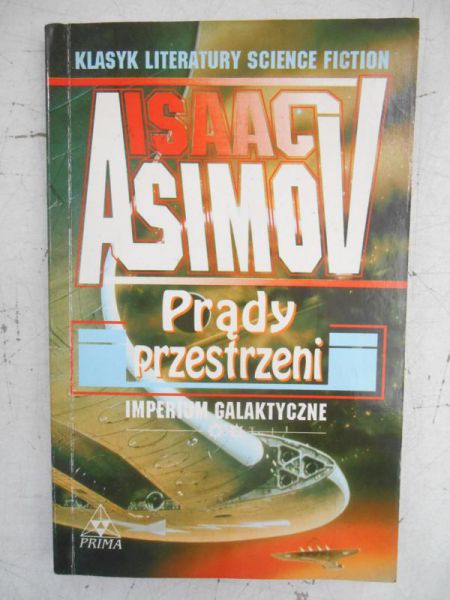 Asimov Isaac - Prądy przestrzeni