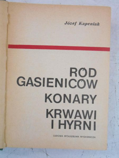 Ród Gąsieniców. Konary. Krwawi i hyrni