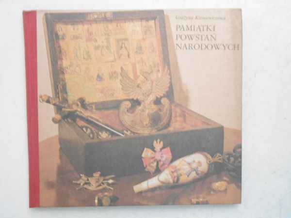 Pamiątki powstań narodowych