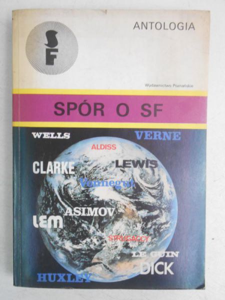 Kledzik Bronisław - Spór o SF. Antologia