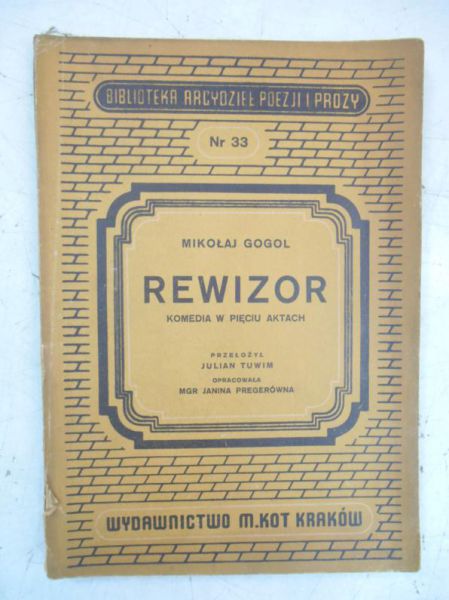 Gogol Mikołaj - Rewizor. Komedia w pięciu aktach, 1948 r.
