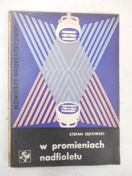 Sękowska Stefan - W promieniach nadfioletu