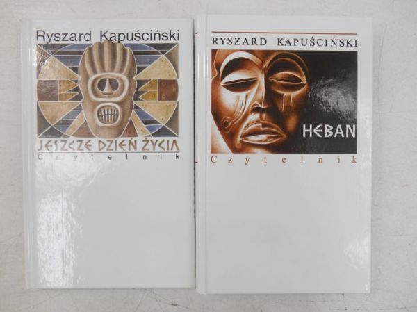 Kapuściński Ryszard - Jeszcze dzień życia / Heban