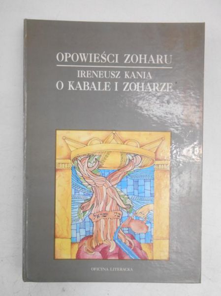 Opowieści Zoharu O Kabale i Zoharze