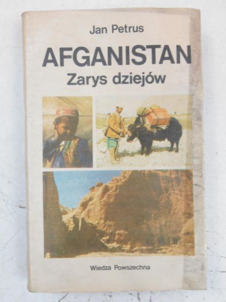 Afganistan. Zarys dziejów