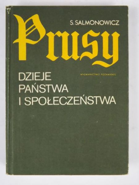 Prusy: Dzieje państwa i społeczeństwa