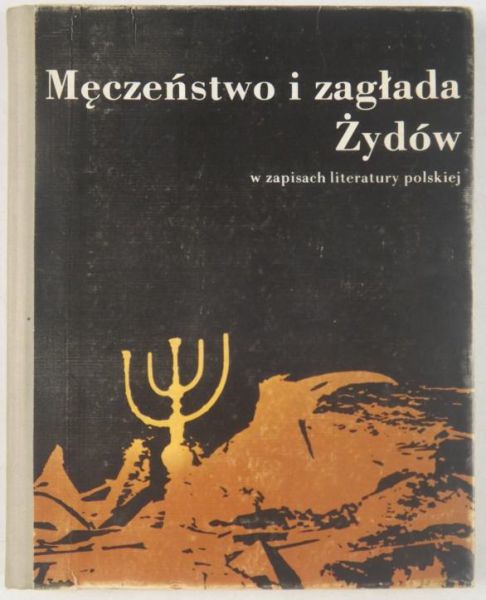 Męczeństwo i zagłada Żydów