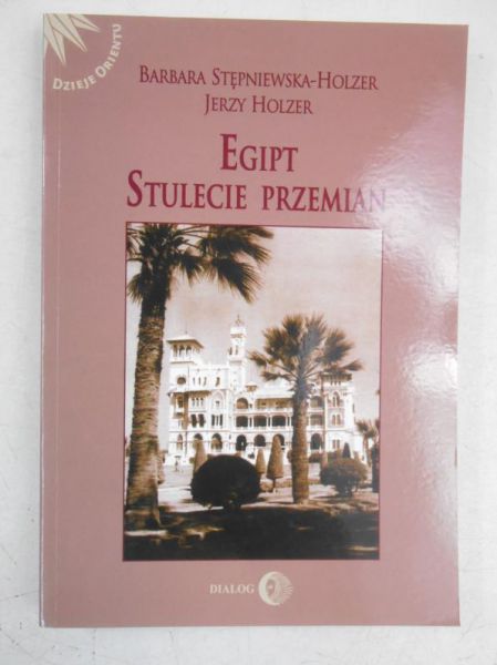 Egipt. Stulecie przemian