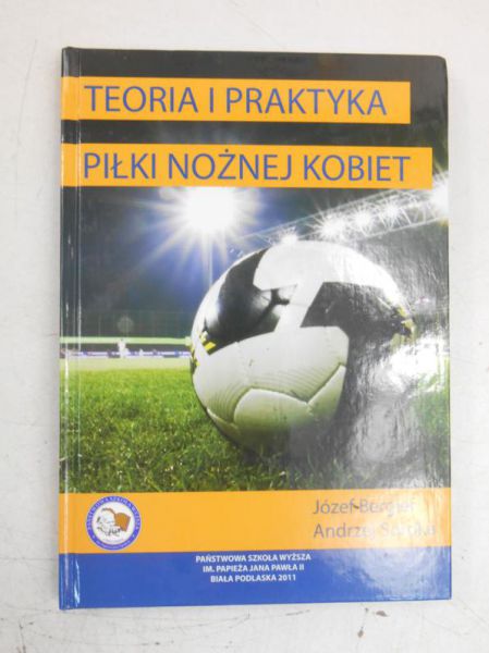 Teoria i praktyka piłki nożnej kobiet