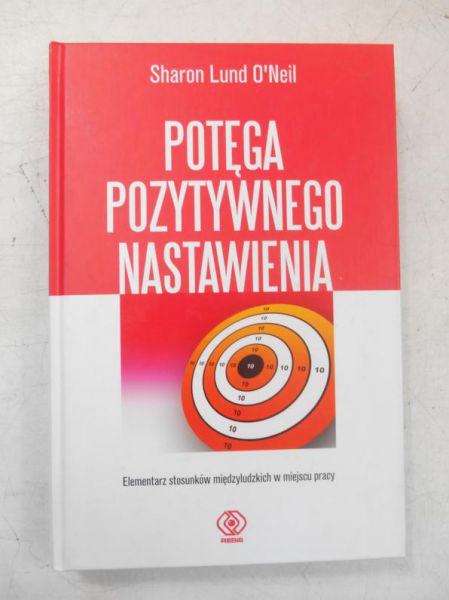 Potęga pozytywnego nastawienia