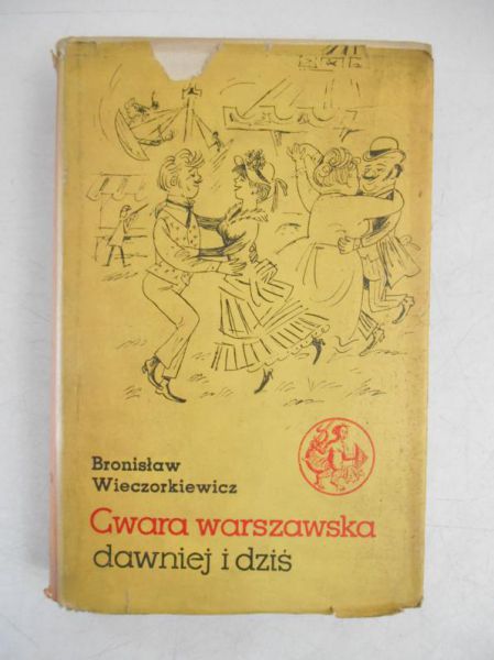 Gwara warszawska dawniej i dziś
