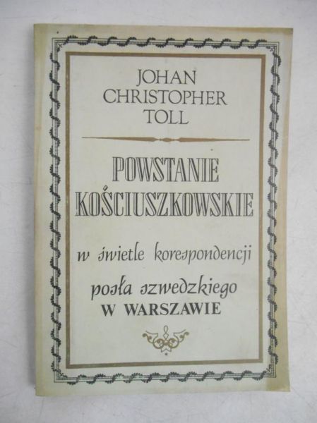 Powstanie kościuszkowskie w świetle korespondencji posła szwedzkiego w Warszawie