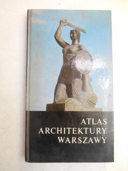Atlas architektury Warszawy
