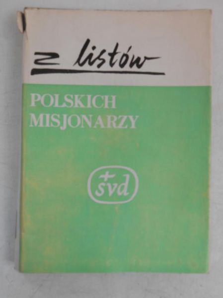 Z listów polskich misjonarzy