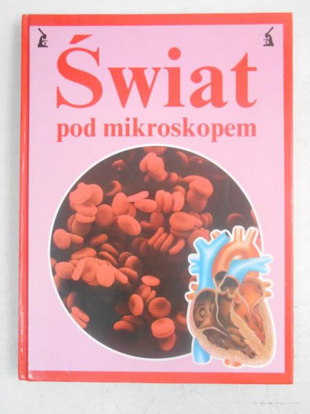 Świat pod mikroskopem