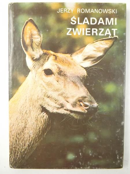 Romanowski Jerzy - Śladami zwierząt