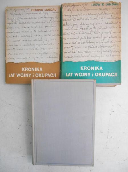 Landau Ludwik - Kronika lat wojny i okupacji, Tom I-III