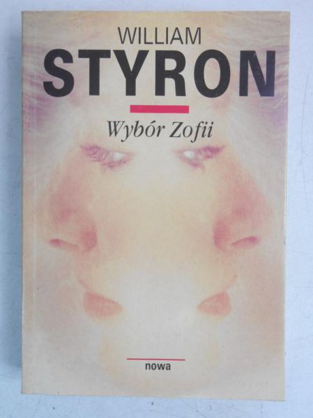 Styron William - Wybór Zofii