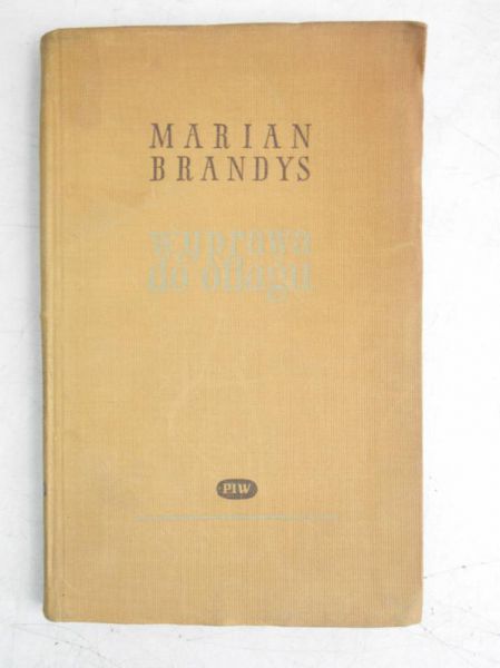 Brandys Marian - Wyprawa do oflagu