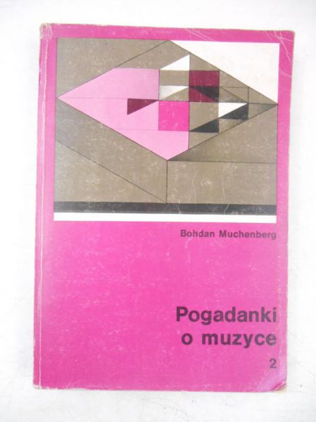 Pogadanki o muzyce, Tom II