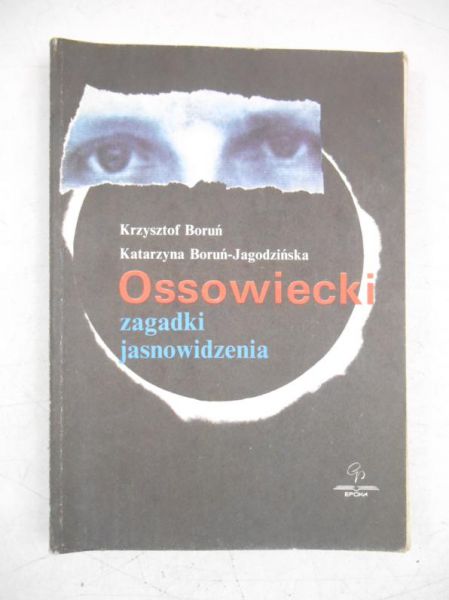 Boruń Krzysztof - Ossowiecki- zagadki jasnowidzenia