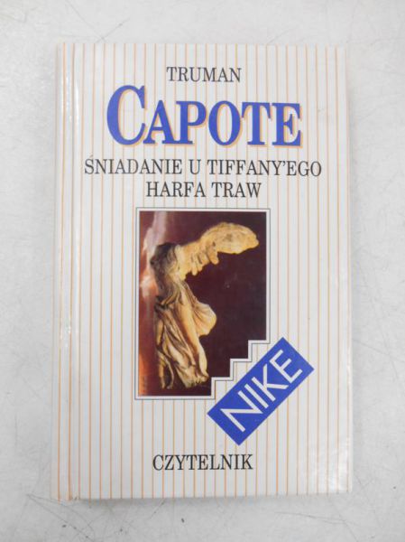 Capote Truman - Śniadanie u Tiffany'ego Harfa Traw