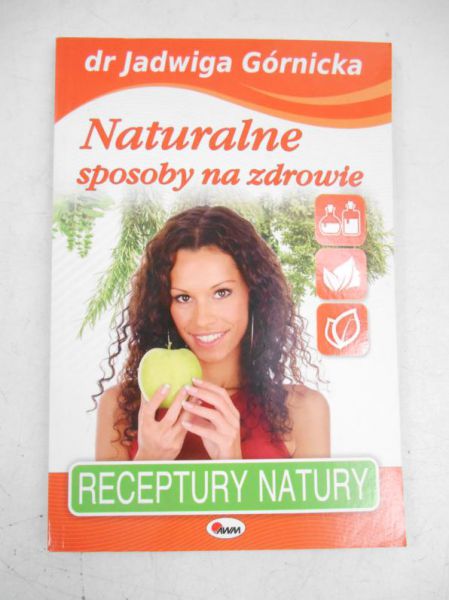 Naturalne sposoby na zdrowie