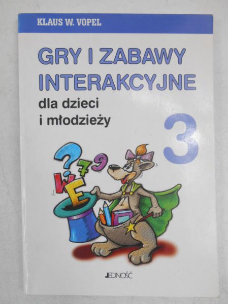 Gry i zabawy interakcyjne, cz. III
