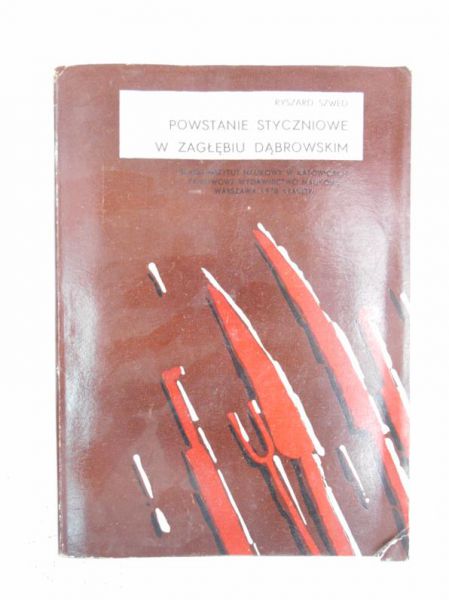 Powstanie styczniowe w Zagłębiu Dąbrowskim