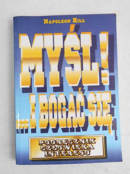 Myśl i bogać się