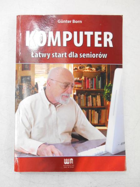 Komputer. Łatwy start dla seniorów