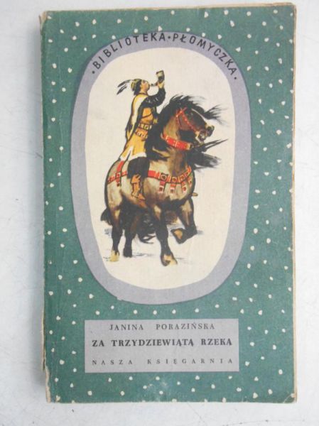 Za trzydziewiąta rzeka