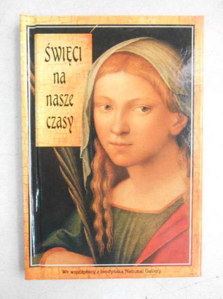 Święci na nasze czasy